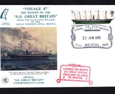 1970 Great Britain cover commemorating "Voyage 47" The Return of the SS Great Britain from the Falklands Islands to the Great Western Dock, Bristol tying 1s SS Great Britain Commentative Stamp and further cancel carried on board