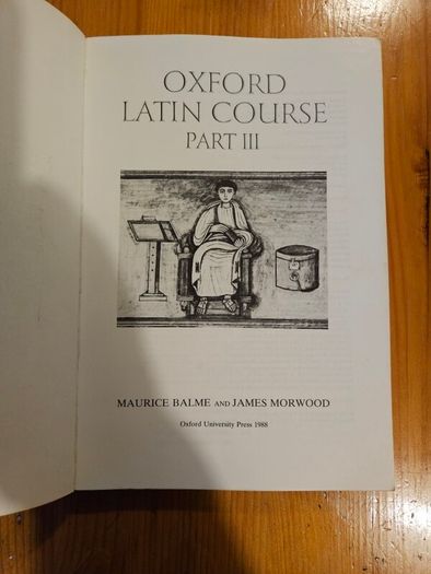 Oxford Latin Course. Part 1-2-3. By Maurice Balme And James Morwood. 3 X First Edition Large Volume Paperback In Good Condition.  See Photos For Same.