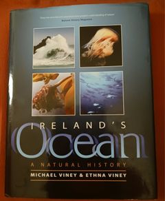 Ireland's Ocean / Michael Viney & Eithne Viney/ 2008/ Collins Press/1st edition