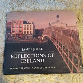 James Joyce/Reflections of Ireland/ Bernard MC Cabe & Alain Le Garsmeur/ 1993