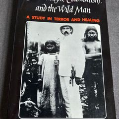Shamanism, Colonialism and the Wild Man
