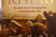 Children Of The Rising: The Untold Stories Of The Young Lives Lost During Easter 1916 Joe Duffy Irish History
