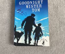 "Goodnight Mister Tom" by Michelle Magorian