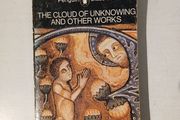 The Cloud of Unknowing And Other Works