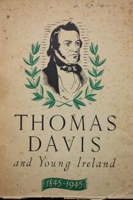 Thomas Davis and Young Ireland.