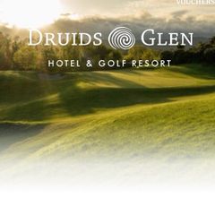 druids glen hotel and golf resort voucher