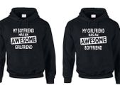 Awesome girlfriend and boyfriend Couples hoodies Valentines day