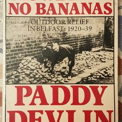 Yes We Have No Bananas by Paddy Devlin