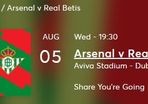 Arsenal v Real Betis  Aviva Stadium - Dublin