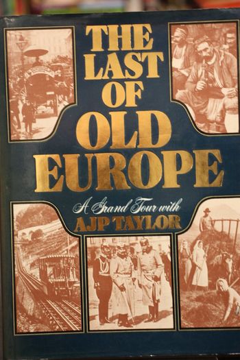 The Last of Old Europe.