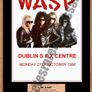 WASP Vintage Concert Poster + Ticket Dublin S.F.X Centre 1986 Reproduction Print Image 2