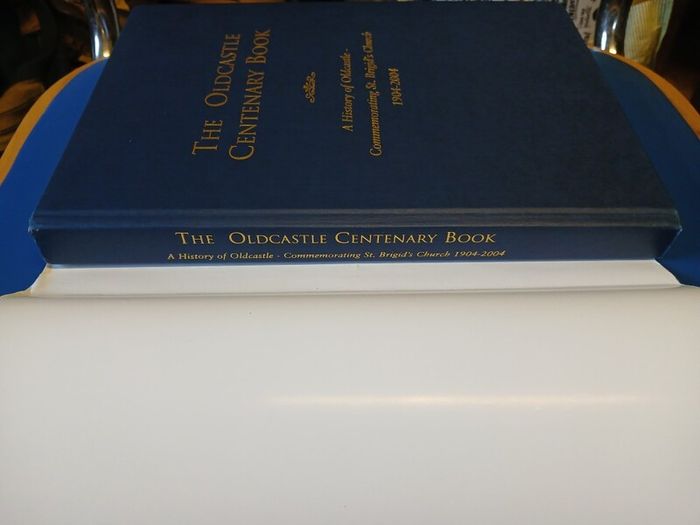 Oldcastle Centenary Book, Meath local history