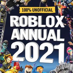 New! Roblox Annual 2021: 100% Unofficial Hardcover. Free Postage!