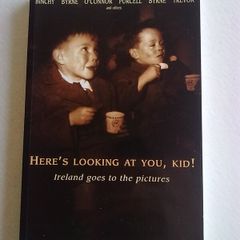 Here's looking at you kid . Ireland goes to the pictures