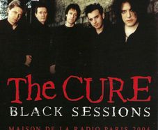The Cure 'Black Sessions'