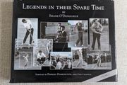 Legends in Their Spare Time - Shane O'Donoghue - Signed Irish Golf Hardback