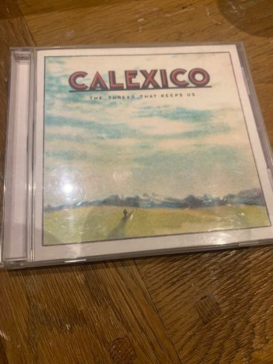 Calexico - The Thread That Keeps Us