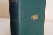 The Works of Edmund Spenser Edited from the Original Editions and Manuscripts by R. Morris (HQ54)