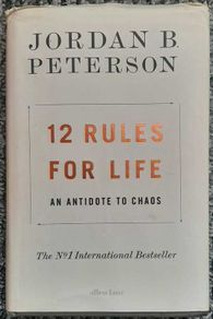 12 Rules For Life An Antidote to Chaos