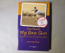 Tim Flood Hurling Legend Signed Book