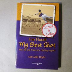 Tim Flood Hurling Legend Signed Book