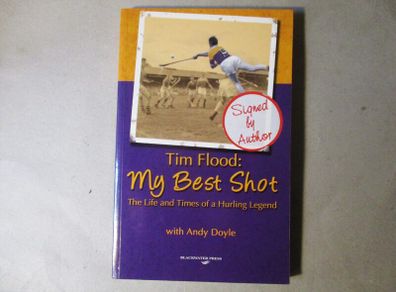Tim Flood Hurling Legend Signed Book