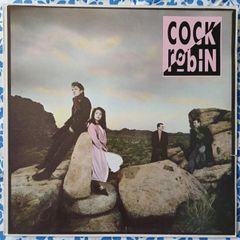 Cock Robin 1st Album