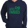 I don't do drugs i just Smoke Weed hoodie jumper Image 2