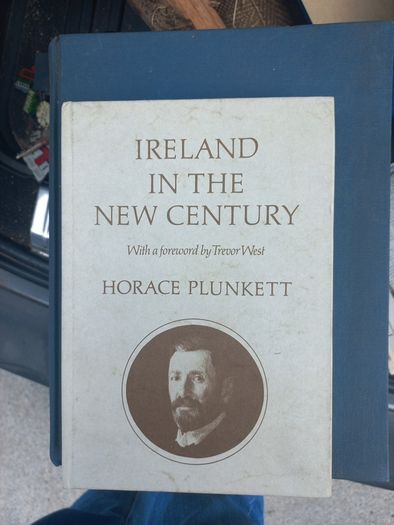 Ireland in the New Century Horace Plunkett