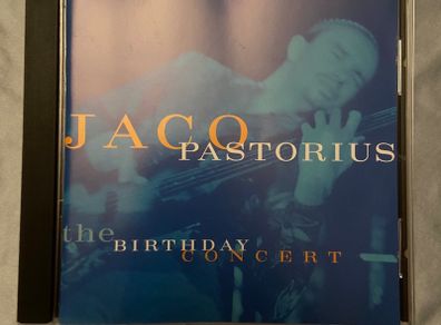 JACO PASTORIUS  |  the Birthday Concert