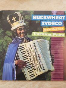 Buckwheat Zydeco LP - Turning Point