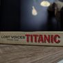Lost Voices From the Titanic: The Definitive Oral History ! Hardcover ! 2009 ! by Preface Publishing ! Image 3