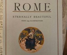 Wonders Of Rome. Eternally Beautiful With 1045 Illustrations. First Edition Hardback With Dustjacket In Good Condition   See Photos For Same.