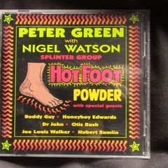 Peter Green & Nigel Watson Splinter Group - Hot Foot Powder CD