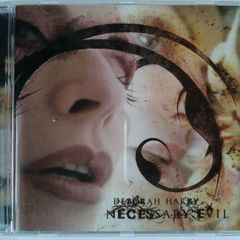 Deborah Harry [2007] Necessary Evil (CD Album)