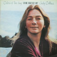 Judy Collins - Colors Of The Day - The Best Of Judy Collins LP 1972