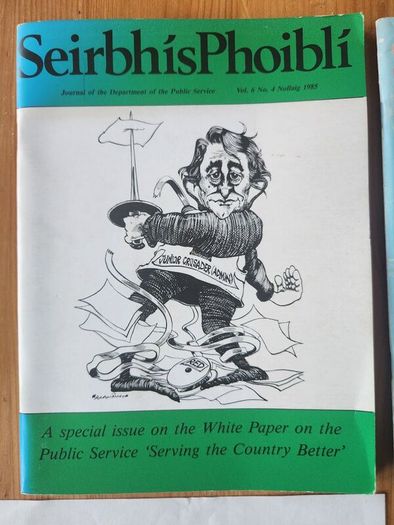 Seirbhis Phoibli. 3 X Journals Of The Department Of The Public Service.  1980-82 -85.