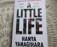 A Little Life by Hanya Yanagihara