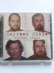 Hayseed Dixie CD+DVD - Killer Grass