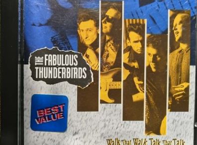 The Fabulous Thunderbirds - Walk That Walk, Talk That Talk CD