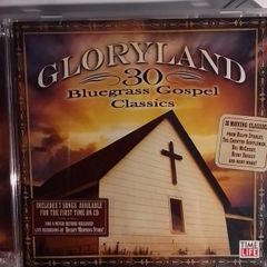 Gloryland 2CD  - 30 Bluegrass Gospel Classics