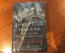 Inventing Ireland by Declan Kiberd