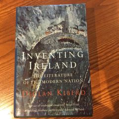 Inventing Ireland by Declan Kiberd