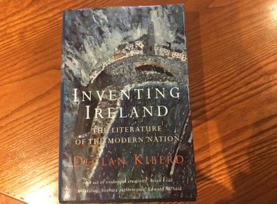Inventing Ireland by Declan Kiberd