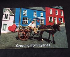 Ireland Postcard : Greetings From Eyeries , Co. Cork