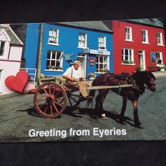 Ireland Postcard : Greetings From Eyeries , Co. Cork
