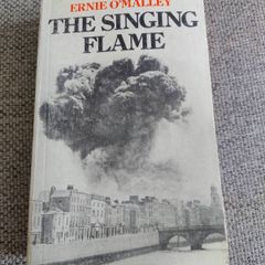 The Singing Flame by Ernie O Malley Anvil Books 1978 paperback FREE STANDARD POSTAGE INCLUDED