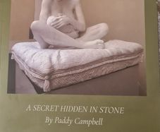 Mother And Child. A Secrets Hidden In Stone. By Paddy Campbell. Large Volume Book. In Good Condition.