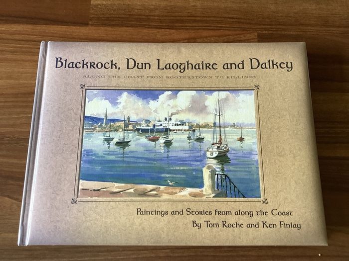 Blackrock Dalkey Dunlaoghaire Hardback