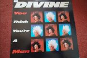 Vinyl Divine You Think Your a Man